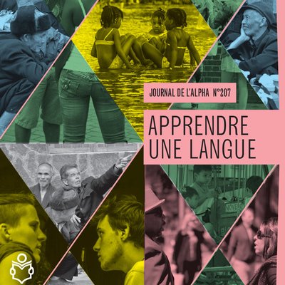 Journal de l’alpha 207 (4e trimestre 2017) : Apprendre une langue