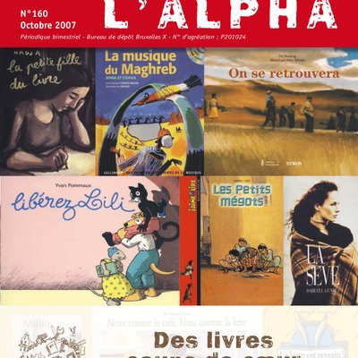 Journal de l’alpha 160 : Le Printemps de l’Alpha. Des livres coups de cœur (octobre 2007)