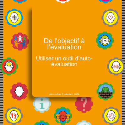 De l'objectif à l'évaluation - Utiliser un outil d'auto-évaluation