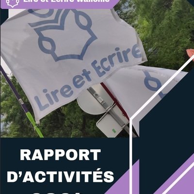 Rapports d'activités de Lire et Écrire en Wallonie