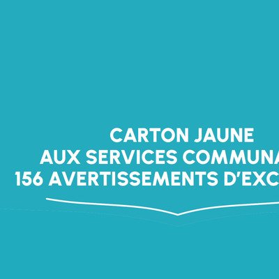 Carton jaune aux services communaux : 156 avertissements d’exclusion 