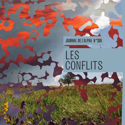 Journal de l’alpha 208 : Les conflits (1er trimestre 2018)