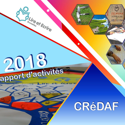Rapport d’activités de Lire et Écrire Bruxelles-CRéDAF 2018