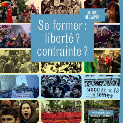 Journal de l’alpha 198 : Se former : liberté ? contrainte ? (3e trimestre 2015)