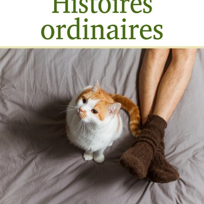 Histoires ordinaires