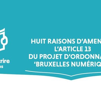 Huit raisons d’amender l'article 13 du projet d’ordonnance Bruxelles numérique